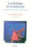 La estrategia de la seducción, de Cortés Lahera | portada del libro