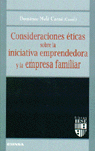 Consideraciones éticas sobre la iniciativa emprendedora y la empresa familiar, de DOMENEC MELé (COOR | portada del libro