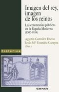 Imagen del rey. Imagen de los reinos, de González Enciso, Agustín | portada del libro