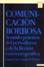 Comunicación borrosa, de Juan José García-Noblejas | portada del libro