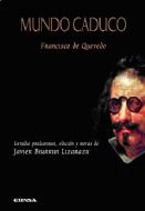 Mundo caduco, de Quevedo, Francisco de | portada del libro