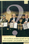 El conflicto árabe-israelí en la encrucijada: ¿es posible la paz?, de Bermejo García | portada del libro