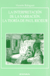 La interpretación de la narración. La teoría de Paul Ricceur, de Balaguer Beltrán | portada del libro