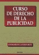Curso de derecho de la publicidad, de Cuesta Rute, José María de la | portada del libro