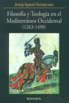 Filosofía y teología en el mediterráneo occidental (1263-1490), de Saranyana Closa | portada del libro