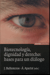 Biotecnología, dignidad y derecho, de BALLESTEROS | portada del libro