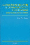 La comunicación entre el centro educativo y las familias, de Chuang | portada del libro