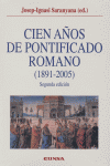 Cien años de pontificado romano (1891-2005), de SARANYANA,JOSEP-IGNASI | portada del libro