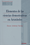 Elementos de las ciencias demostrativas en Aristóteles, de Jiménez Torres | portada del libro