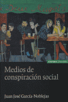 Medios de conspiración social, de García-Noblejas | portada del libro