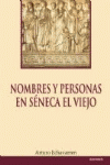 Nombres y personas en Séneca el Viejo, de Echavarren Fernández | portada del libro