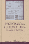 De Grecia a Roma y de Roma a Grecia, de SANCHEZ#TORRES#MARTINEZ | portada del libro