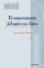 El conocimiento del universo físico, de Leonardo Polo | portada del libro