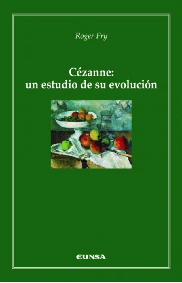 Cézanne: un estudio de su evolución, de Fry, Roger | portada del libro