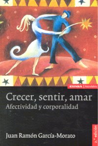 Crecer, sentir, amar, de García-Morato, Juan Ramón | portada del libro