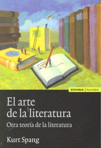 El arte de la literatura, de Spang | portada del libro