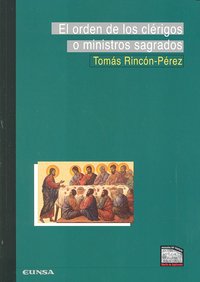 El orden de los clérigos o ministros sagrados, de Rincón Pérez | portada del libro