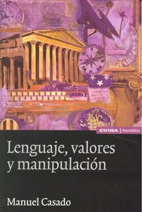 Lenguaje, valores y manipulación, de Casado Velarde | portada del libro