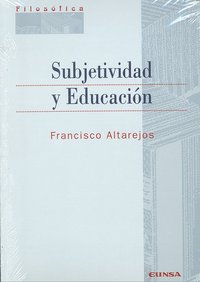 Subjetividad y educación, de Altarejos | portada del libro