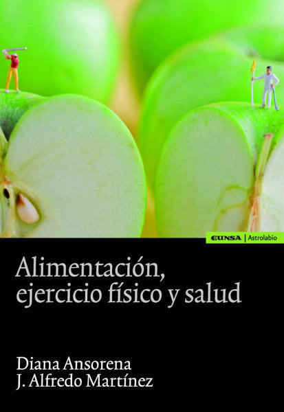 Alimentación, ejercicio físico y salud, de Ansorena Artieda, Diana | portada del libro