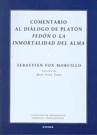 Comentario al diálogo de Platón Felón o la inmortalidad del alma, de Fox Morcillo | portada del libro