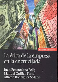 La ética de la empresa en la encrucijada, de Fontrodona Felip | portada del libro