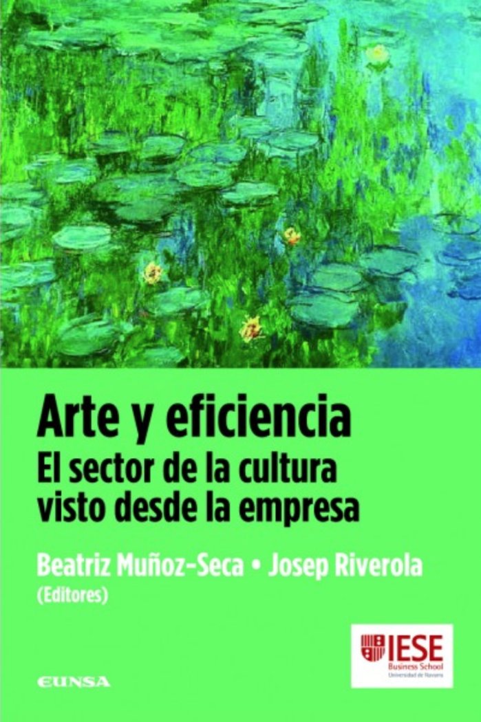 Arte y eficiencia, de Muñoz-Seca Fernández-Cuesta, Beatriz | portada del libro