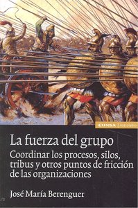 La fuerza del grupo, de Berenguer Peña | portada del libro