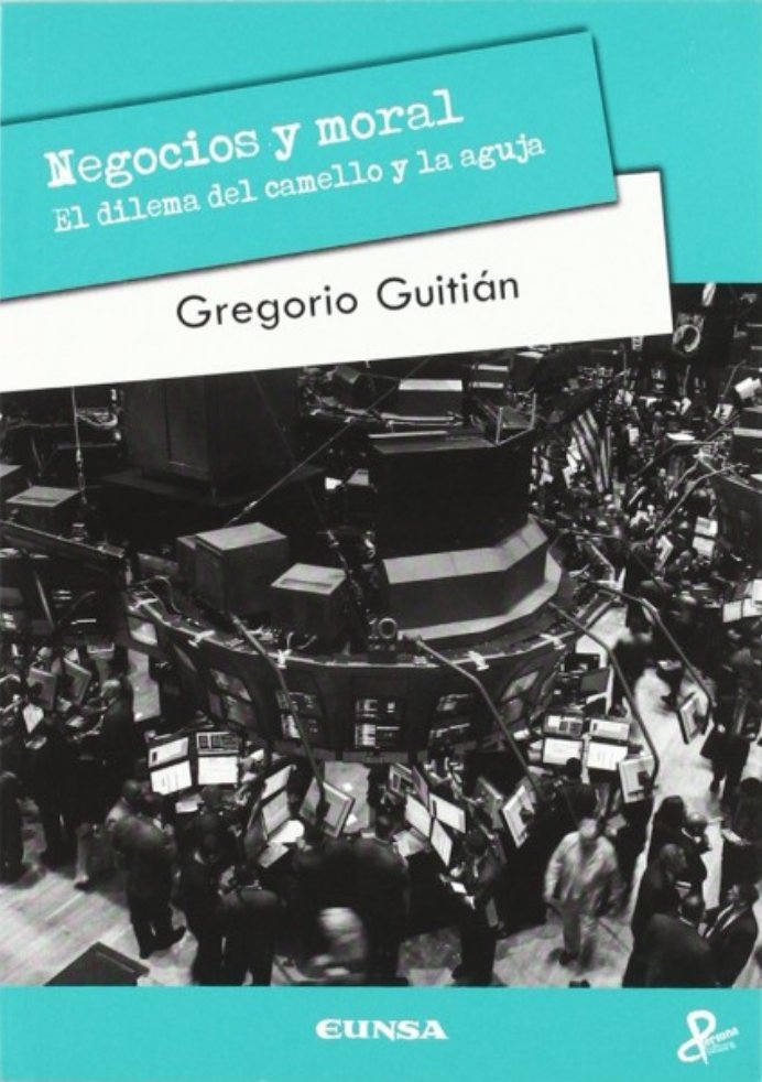 Negocios y moral, de Guitián Crespo, Gregorio | portada del libro