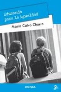 Educando para la igualdad, de Calvo Charro, María | portada del libro