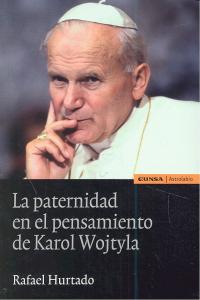 La paternidad en el pensamiento de Karol Wojtyla, de Hurtado Domínguez | portada del libro