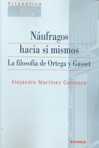Náufragos hacia sí mismos, de Martínez Carrasco, Alejandro | portada del libro