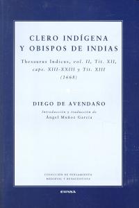 Clero indígena y obispos de Indias, de Avendaño, Diego de | portada del libro