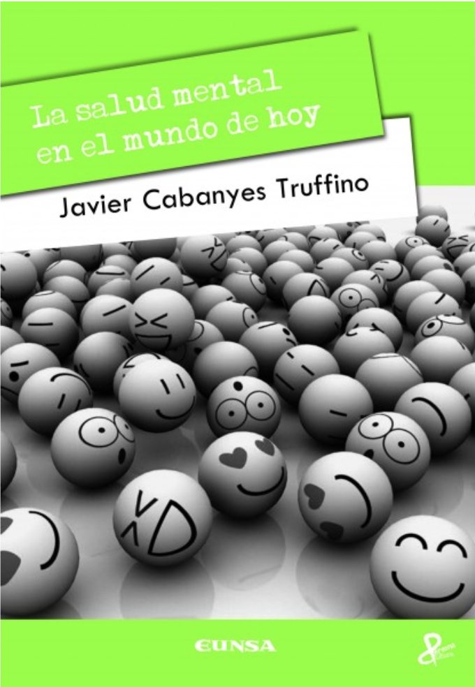 La salud mental en el mundo de hoy, de Cabanyes Truffino, Javier | portada del libro