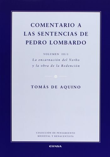 Comentario a las sentencias de Pedro Lombardo III-1, de Tomás de Aquino | portada del libro