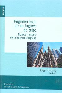 Régimen legal de los lugares de culto, de Otaduy Guerín | portada del libro
