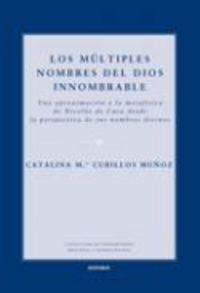 Los múltiples nombres del Dios innombrable, de Cubillos Muñoz | portada del libro