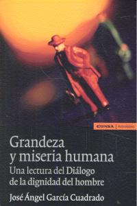 Grandeza y miseria humana, de García Cuadrado | portada del libro