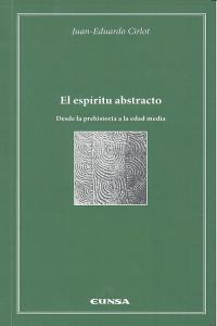 El espíritu abstracto, de Cirlot Laporta | portada del libro