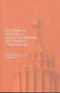 En torno al Vaticano II: claves históricas, de Aranda Lomeña, Antonio | portada del libro