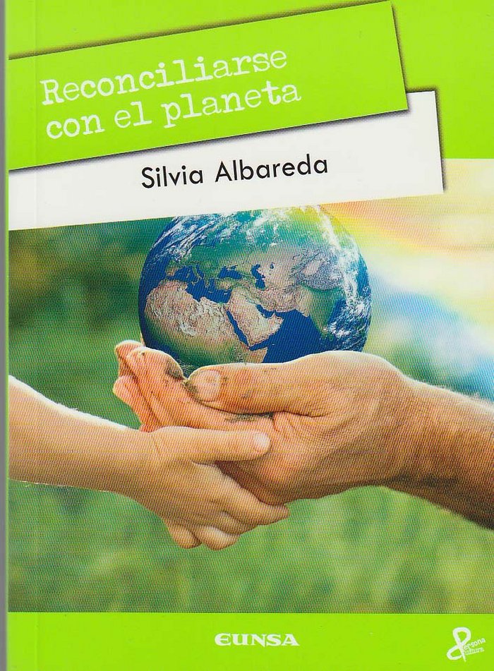 Reconciliarse con el planeta, de Albareda Tiana, Silvia | portada del libro