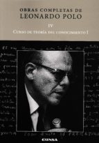 Curso del teoría del conocimiento I, de Leonardo Polo | portada del libro