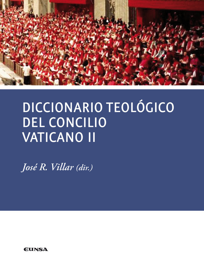 DICCIONARIO TEOLÓGICO DEL CONCILIO VATICANO II, de VILLAR SALDAÑA, JOSE RAMON | portada del libro