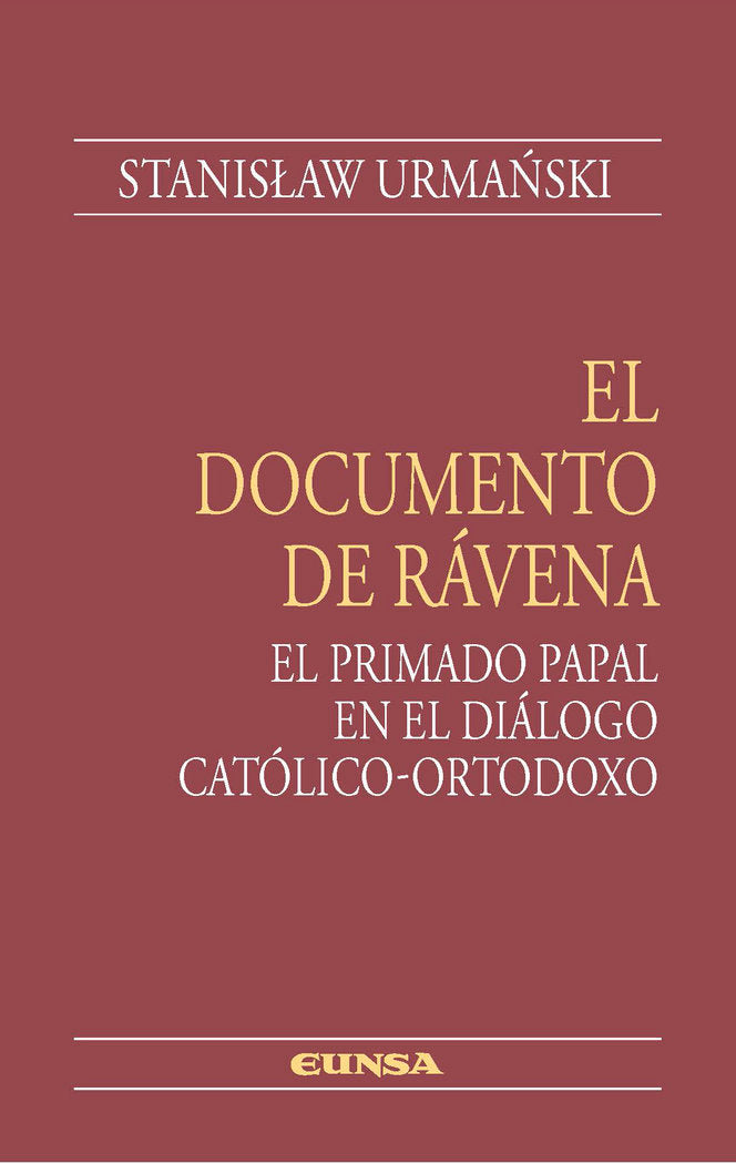 EL DOCUMENTO DE RAVENA, de Urmanski, Stanislaw | portada del libro