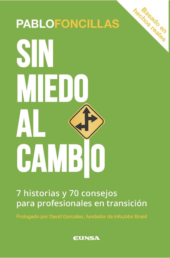 SIN MIEDO AL CAMBIO, de Foncillas Díaz-Plaja, Pablo | portada del libro