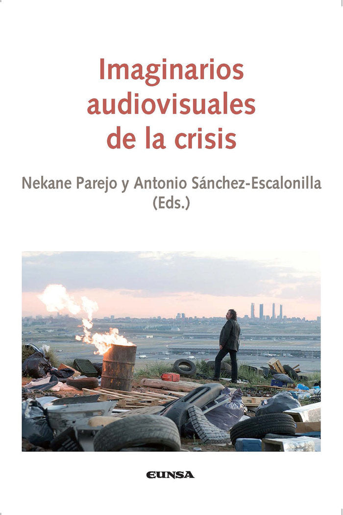 IMAGINARIOS AUDIOVISUALES DE LA CRISIS, de Parejo Giménez | portada del libro