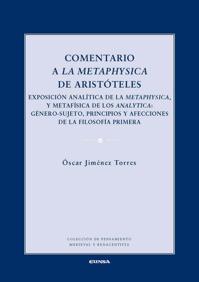 Comentario a la Metaphysica de Aristóteles, de Jiménez Torres | portada del libro