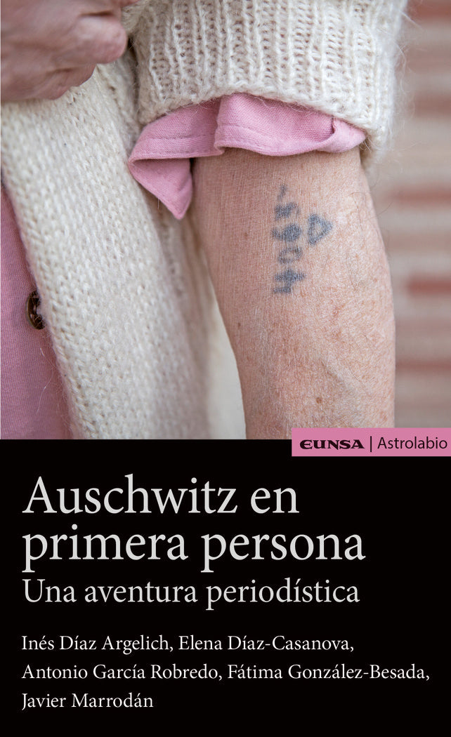 AUSCHWITZ EN PRIMERA PERSONA, de JAVIER MARRODÁN CIORDIA | portada del libro