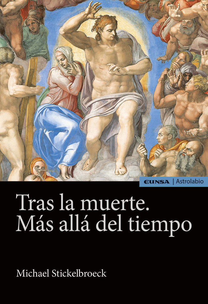 Tras la muerte. Más allá del tiempo, de Stickelbroeck, Michael | portada del libro