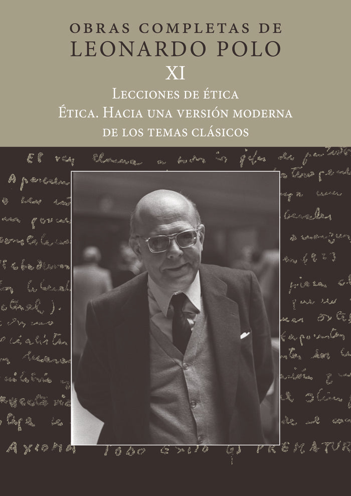 (L.P. XI) Lecciones de Ética. Ética. Hacia una versión moderna de los temas clásicos, de Polo Barrena, Leonardo | portada del